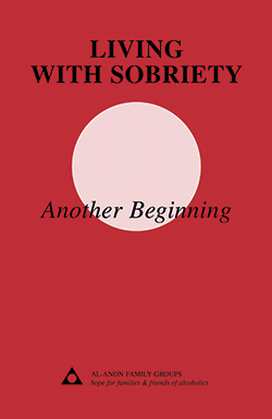 Living With Sobriety: Another Beginning (P-49)