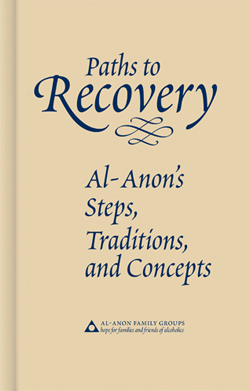 Paths to Recovery–Al-Anon’s Steps, Traditions, and Concepts (B-24)